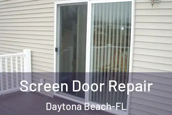  Screen Door Repair Daytona Beach-FL
